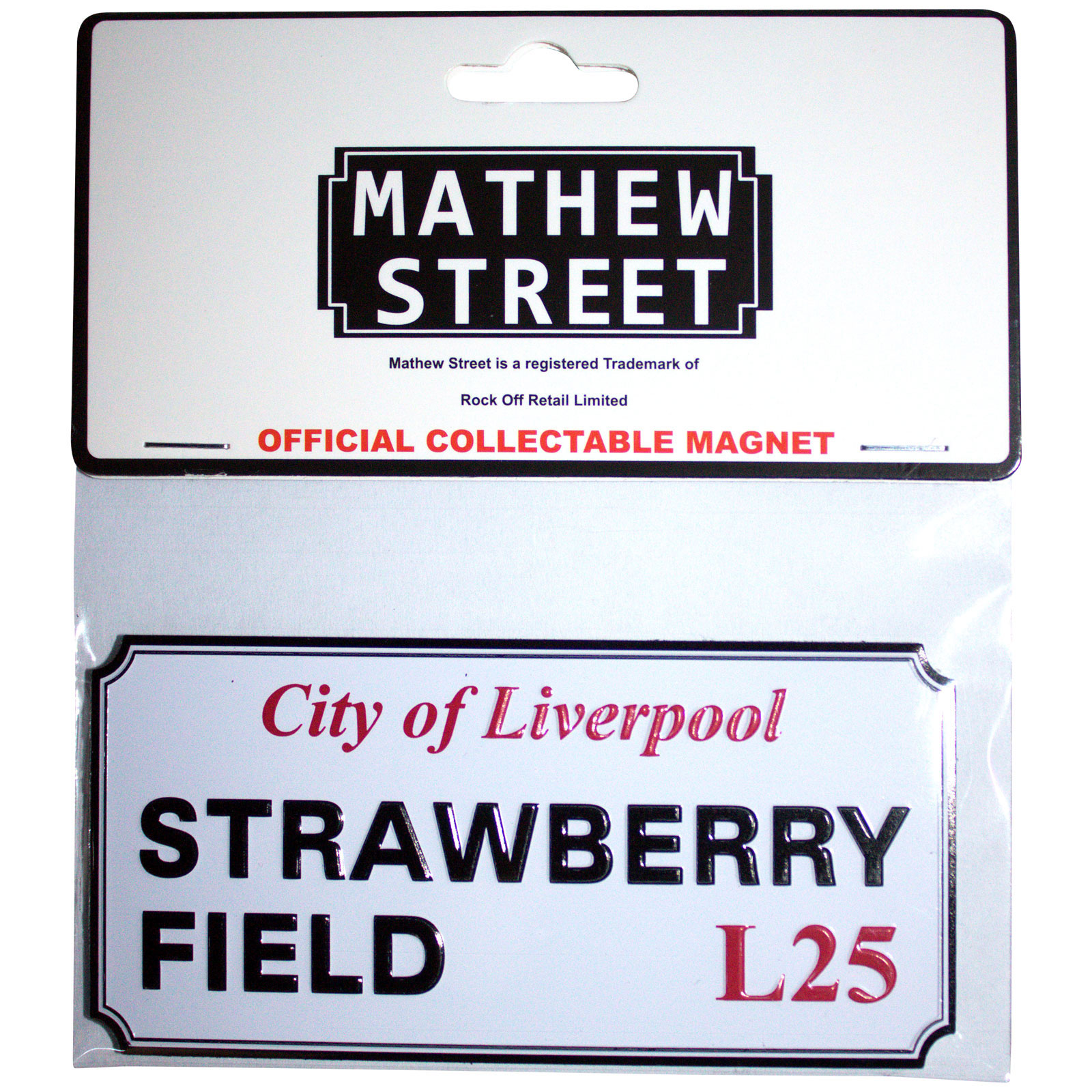Rock Off - Fridge Magnet: Strawberry Field Liverpool Sign Embossed - T image 1